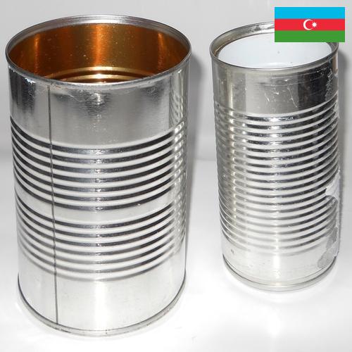 Банки жестяные из Азербайджана