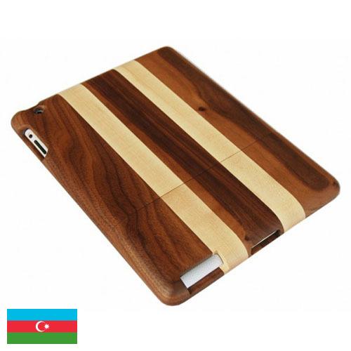 Изделия из дерева из Азербайджана