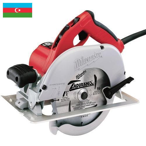 Пилы из Азербайджана