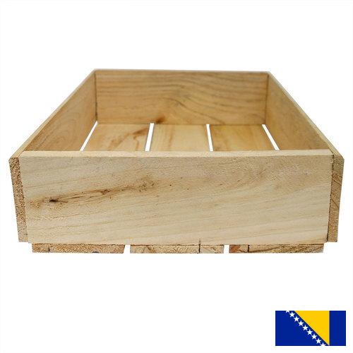 Ящики деревянные из Боснии И Герцеговины