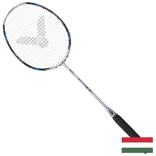 Ракетки для бадминтона из Венгрии