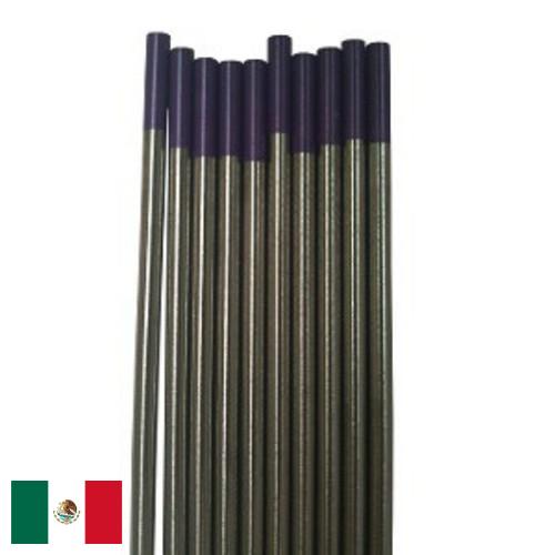 электроды вольфрамовые из Мексики