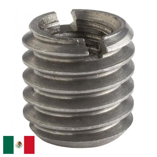 Резьбовые вставки из Мексики