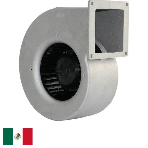 Вентиляторы центробежные из Мексики